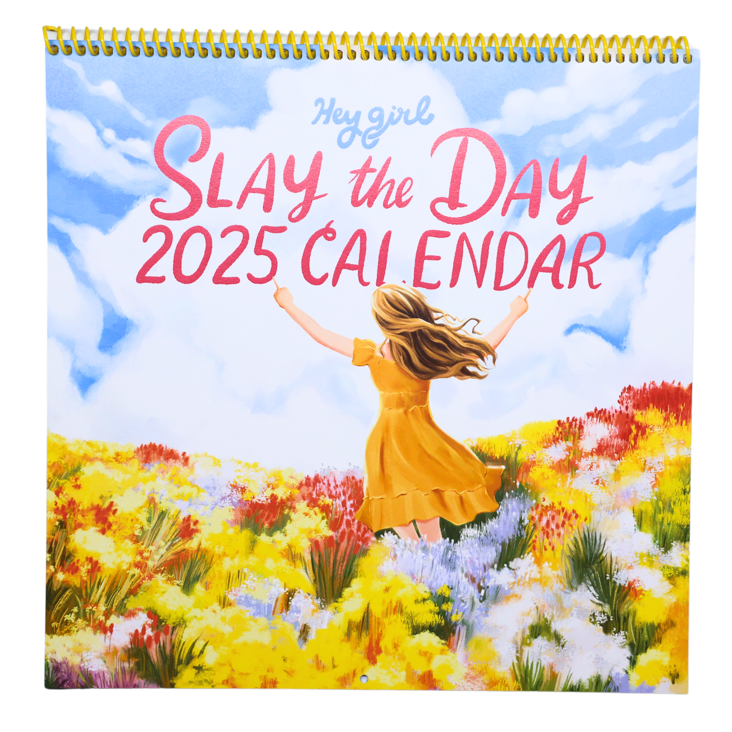 Hey Girl: Slay the Day 2025 Calendar