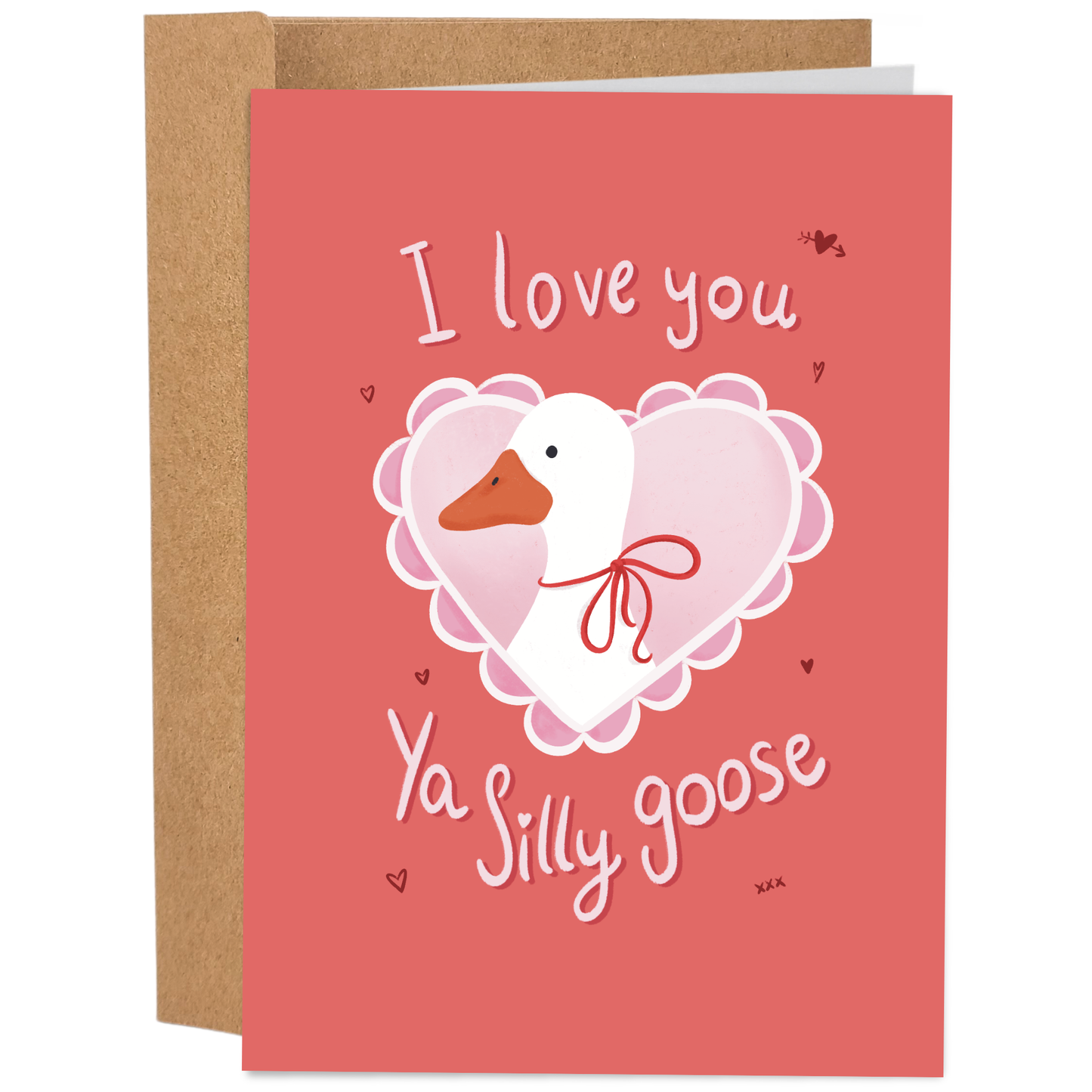 Good Egg Greetings Valentine's Day Card with a goose illustration and text 'I love you Ya Silly goose' on a pink background