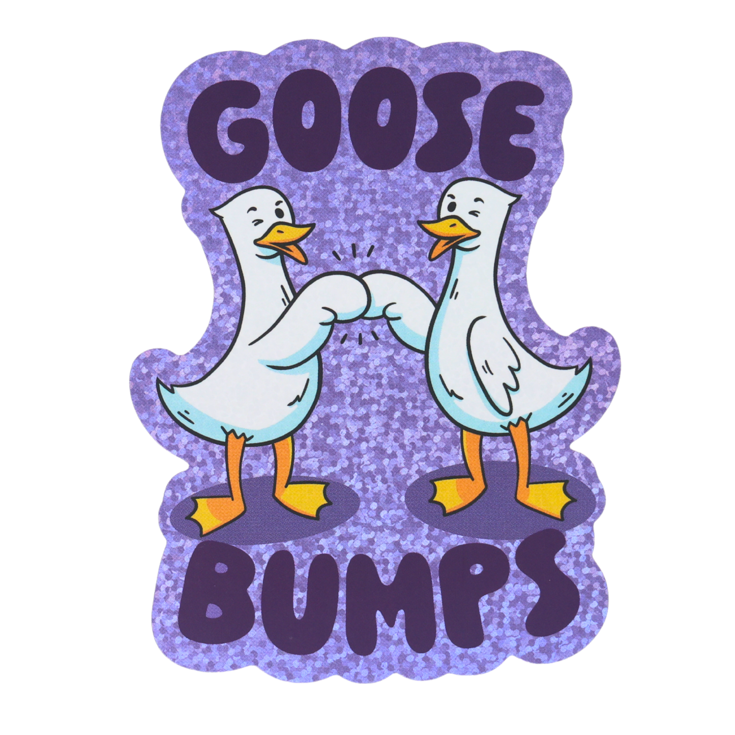 Goose Bumps Silly Gooses - Funny Vinyl Sticker