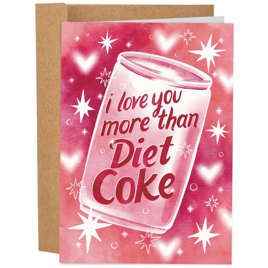 Good Egg Greetings Valentine's Day Greeting card with a pink cup design and text 'I love you more than Diet Coke' on a red background.
